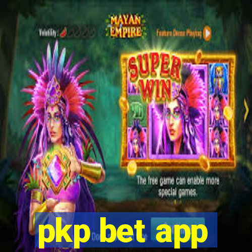 pkp bet app